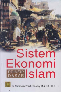 Image of Sistem Ekonomi Islam Prinsip Dasar